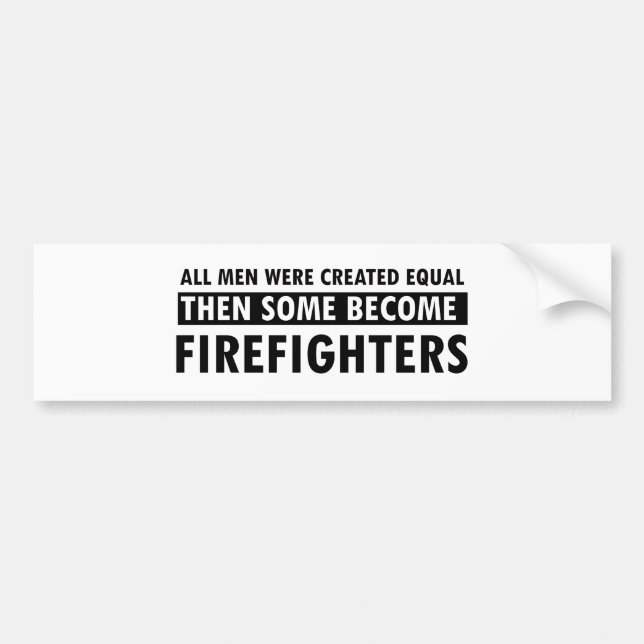 Firefighters designs bumper sticker (Front)