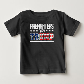Firefighters Trump America President 2020 First Baby T-Shirt