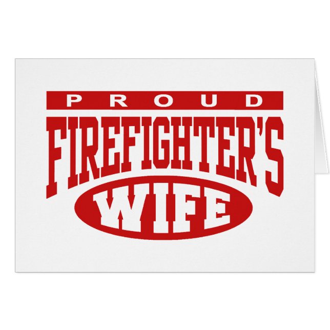 Firefighter's Wife (Front Horizontal)