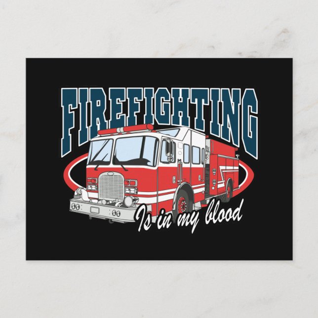 Firefighting is in my Blood Postcard (Front)