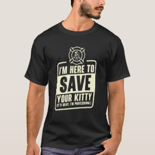 Firefighting Professional Rescue Cat Firefighter F T-Shirt