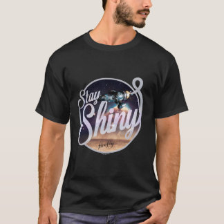 Firefly Stay Shiny T-Shirt
