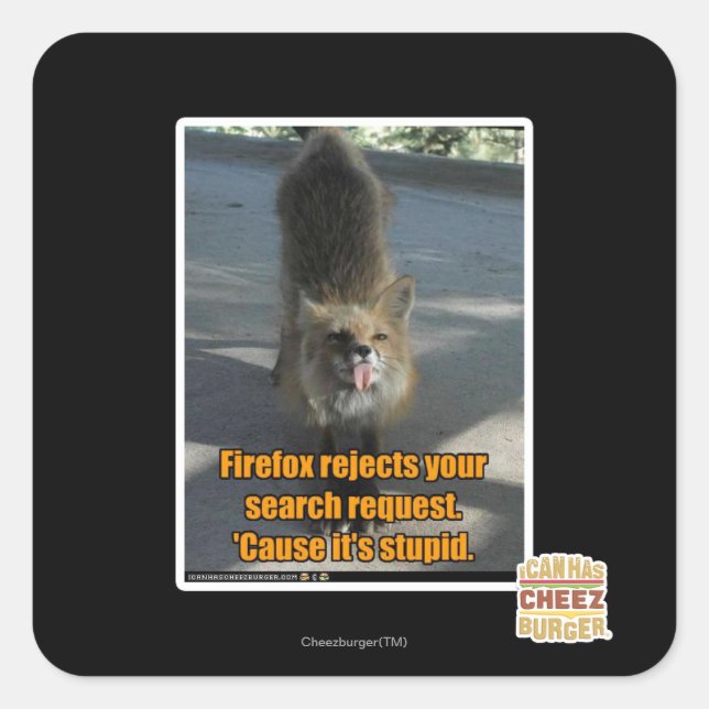 Firefox rejects square sticker (Front)