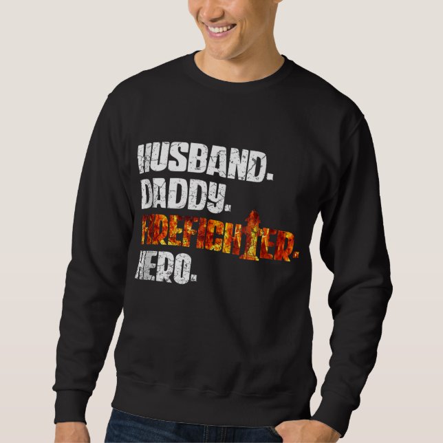 Fireman American Flag Red Line US Firefighter Dad Sweatshirt (Front)