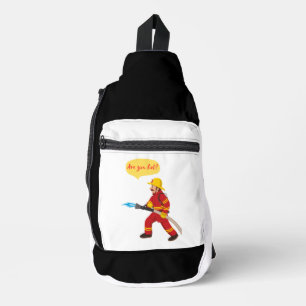 fireman, are you hot? sling bag