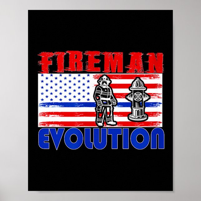 Fireman Evolution Fireman Gift Proud Firefighter Q Poster (Front)