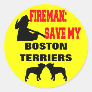 Fireman Save My Boston Terriers Classic Round Sticker