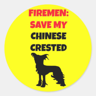 Fireman Save My Chinese Crested Classic Round Sticker
