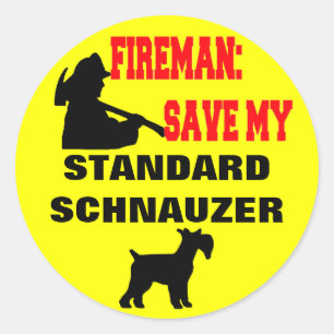 Fireman Save My Standard Schnauzer Classic Round Sticker