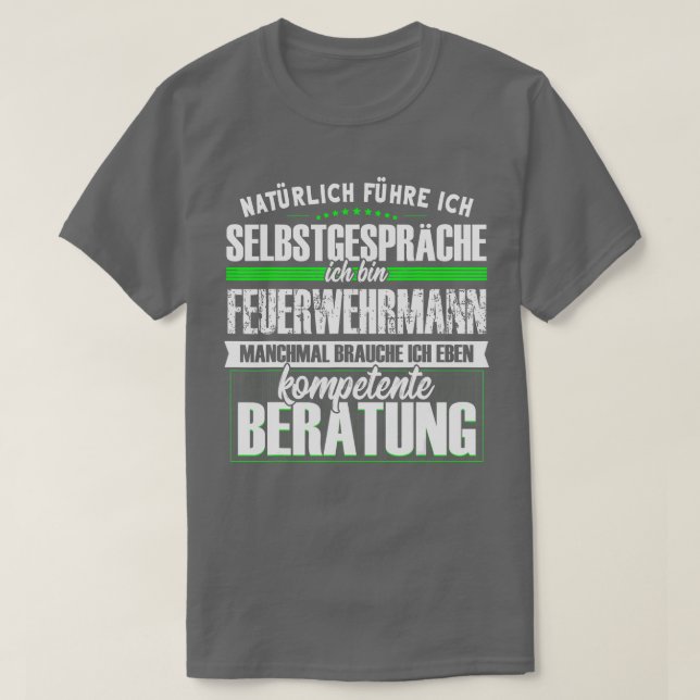 Fireman SelfConversation Competente Consultation F T-Shirt (Design Front)