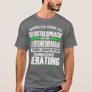Fireman SelfConversation Competente Consultation F T-Shirt