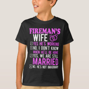 Fireman Wife Husband Couples Anniversary Funny Fir T-Shirt