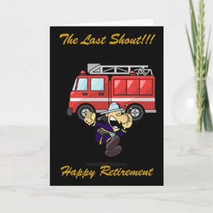 FIREMAN/WOMAN RETIREMENT GREETING CARD