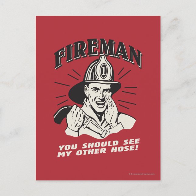 Fireman: You Should See My Other Hose Postcard (Front)