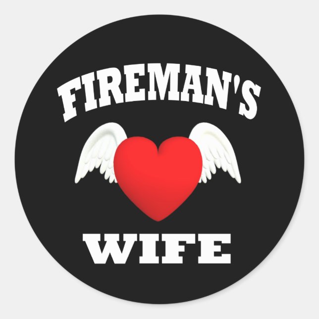 Fireman's Wife Classic Round Sticker (Front)