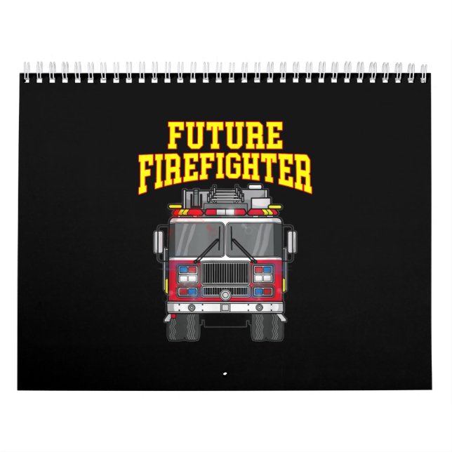 Firemen Out From Dad- Son Nephew Boys Future Fire Calendar (Cover)