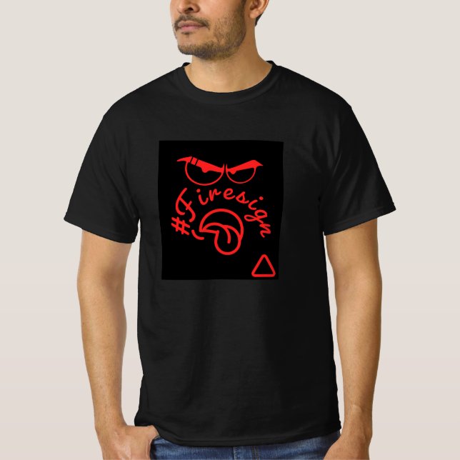 #Firesign (2) T-Shirt (Front)