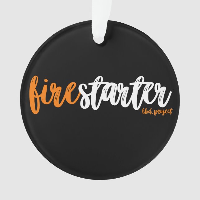 firestarter ornament (Front)
