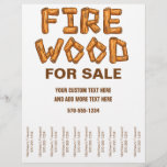 Firewood Fire Wood for Sale Flyer Tear Off Strips<br><div class="desc">Get the word out about your firewood business with these eye-catching flyers. They feature the words FIRE WOOD spelled out in wood log style letters. The simple brown and white colour scheme will help give your business a professional look. Perfect for hanging up in coffee shops, community centres and on...</div>