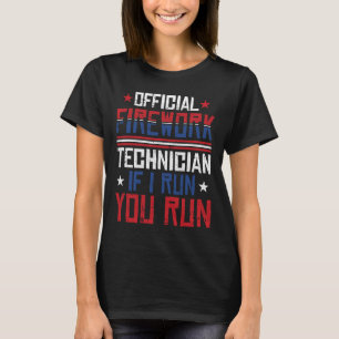 Firework Technician 4th Of July Funny Usa Pyro-tec T-Shirt