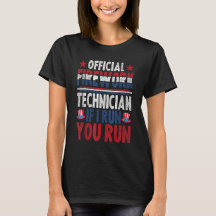 Firework Technician 4th Of July T-Shirt