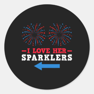 Fireworks Director 4th July I Love Her Sparklers Classic Round Sticker