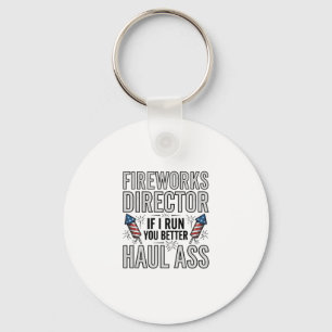Fireworks Director Funny Patriotic Quote Shirt_1 Keychain