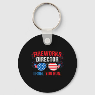 Fireworks Director I Run. You Run. 4th Of July Keychain