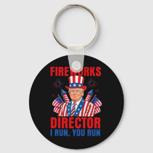 Fireworks Director I Run You Run Funny Trump Keychain