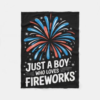 Fireworks Director Just A Boy Who Loves Fireworks Fleece Blanket