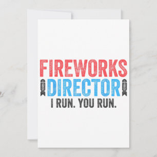 Fireworks Director T-Shirt 4th of July Shirt Invitation