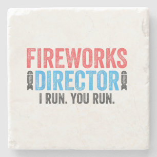 Fireworks Director T-Shirt 4th of July Shirt  Stone Coaster