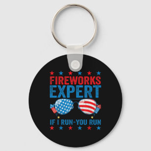 Fireworks Expert - I Run You Run Funny 4th Of July Keychain