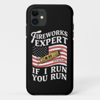 Fireworks Expert If I Run You Run 4th Of July 