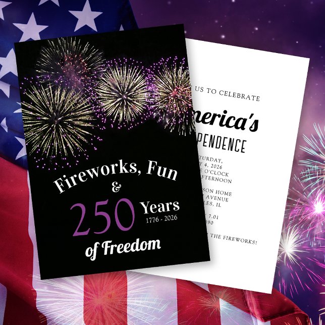 Fireworks, Fun and Freedom 250 Years 4th of July Invitation (Creator Uploaded)