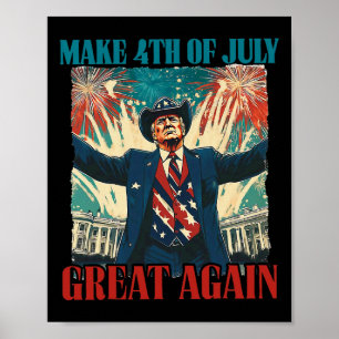 Fireworks Funny Trump American Make 4th Of July Gr Poster