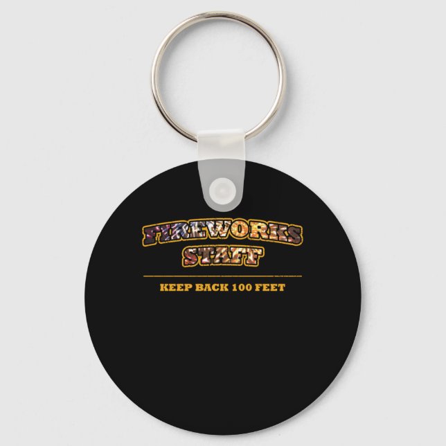 Fireworks Staff Pyrotechnican Pyro Fire Party Gift Keychain (Front)
