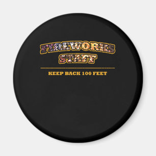 Fireworks Staff Pyrotechnican Pyro Fire Party Gift Magnet