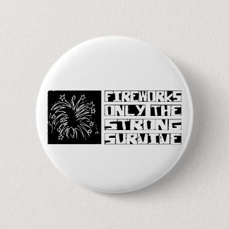 Fireworks Survive 2 Inch Round Button