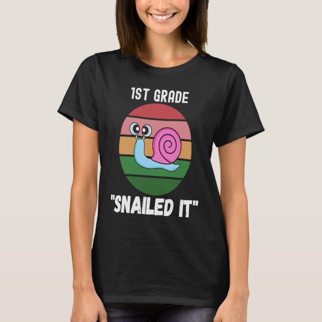 First 1st Grade Snailed It Funny Favorite Animal P T-Shirt (Front)