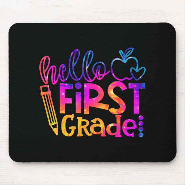 First 1st Grade Teacher First Day Back To School T Mouse Pad (Front)