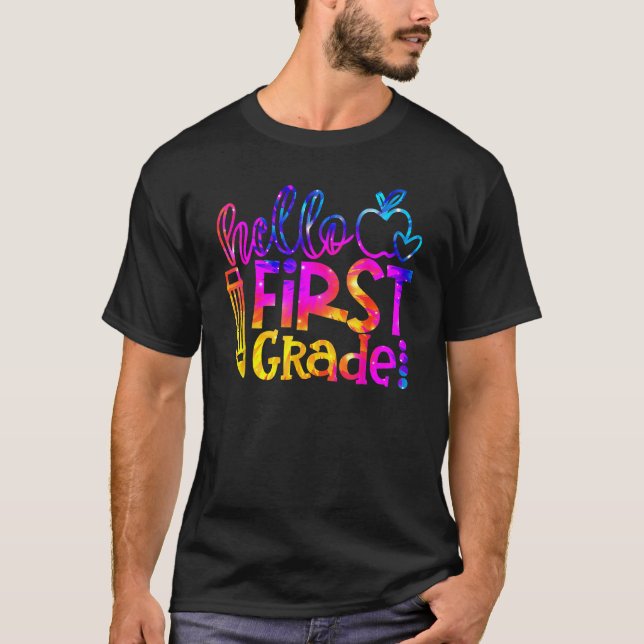 First 1st Grade Teacher Kid First Day Back To Scho T-Shirt (Front)