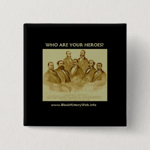 First African American Senator & Representatives 2 Inch Square Button