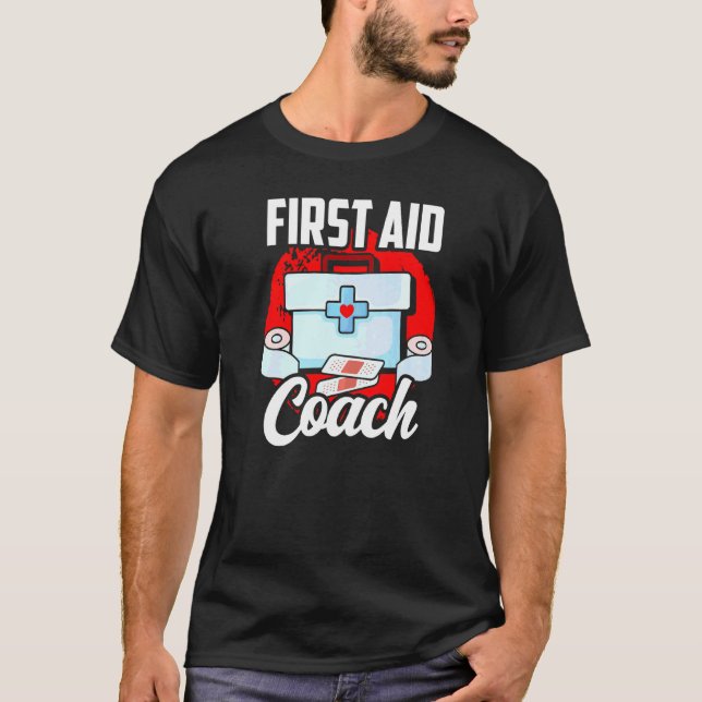 First Aid Coach Care Course Emergency T-Shirt (Front)