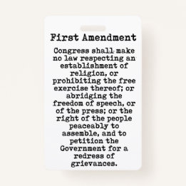 First Amendment-Constitution of the United States Badge
