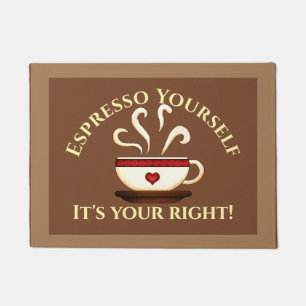 First Amendment: Espresso Yourself Doormat