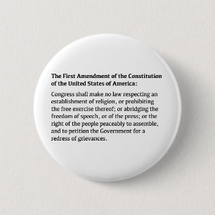 First Amendment of the Constitution 2 Inch Round Button
