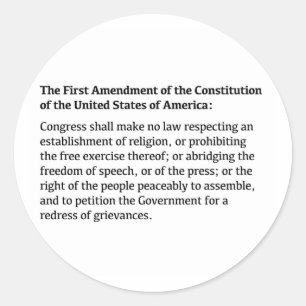 First Amendment of the Constitution Classic Round Sticker