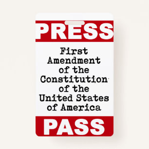 First Amendment Press Pass Badge