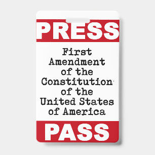 First Amendment Press Pass Badge